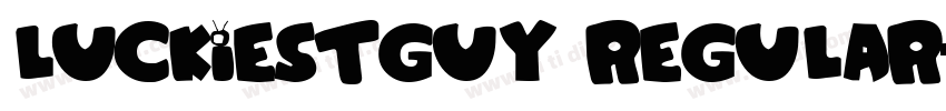 LuckiestGuy Regular字体转换